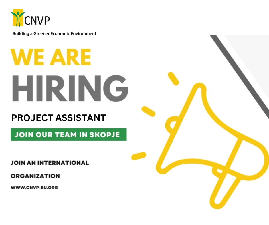 Open call for hiring Project Assistant in CNVP North Macedonia